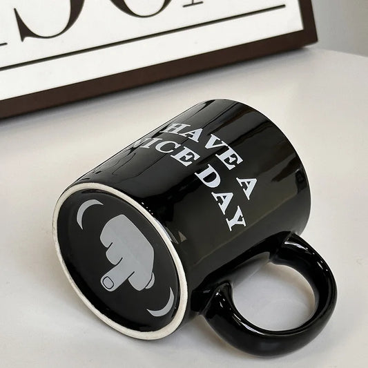 【Funny Middle Finger Design】Ceramic Coffee Mug – “Have a Nice Day” Creative Cup for Home & Office